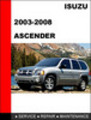 Thumbnail 2003-2008 Isuzu Ascender Factory Service Repair Manual Thumbnail 2003-2008 Isuzu Ascender Factory Service Repair Manual