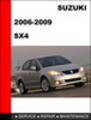 Thumbnail Suzuki SX4 2006/2007/2008/2009 Factory Service Repair Manual Thumbnail Suzuki SX4 2006/2007/2008/2009 Factory Service Repair Manual