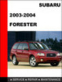 Thumbnail 2003-2004 Subaru Forester Factory Service Repair Manual Thumbnail 2003-2004 Subaru Forester Factory Service Repair Manual
