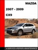 Thumbnail 2007/2008/2009 Mazda CX9 Factory Service Repair Manual Thumbnail 2007/2008/2009 Mazda CX9 Factory Service Repair Manual