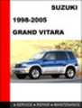 Thumbnail Suzuki Grand Vitara 1998-2005 Service Repair Manual Thumbnail Suzuki Grand Vitara 1998-2005 Service Repair Manual