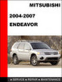 Thumbnail Mitsubishi Endeavor 2004-2007 Factory Service Repair Manual