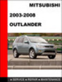 Thumbnail Mitsubishi Outlander 2003-2008 Service Repair Manual