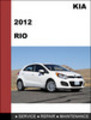 Thumbnail KIA RIO 2012 Factory Service Repair Manual Download