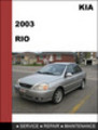 Thumbnail KIA RIO 2003 OEM Factory Service Repair Manual Download