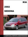 Thumbnail KIA Sedona 2002 OEM Factory Service Repair Manual Download Thumbnail KIA Sedona 2002 OEM Factory Service Repair Manual Download