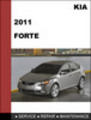 Thumbnail KIA Forte 2011 /KIA Forte5 2011 /KIA Koup 2011 Factory Service Repair Manual Download Thumbnail KIA Forte 2011 /KIA Forte5 2011 /KIA Koup 2011 Factory Service Repair Manual Download