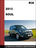 Thumbnail KIA Soul 2013 Factory SHOP Service Repair Manual Download Thumbnail KIA Soul 2013 Factory SHOP Service Repair Manual Download