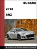 Thumbnail Subaru BRZ 2013-2014 factory SHOP Service Repair Manual Thumbnail Subaru BRZ 2013-2014 factory SHOP Service Repair Manual