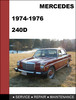 Thumbnail Mercedes-Benz 240D 1974 1975 1976 Factory WORKSHOP Service Repair manual Download Thumbnail Mercedes-Benz 240D 1974 1975 1976 Factory WORKSHOP Service Repair manual Download