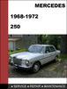 Thumbnail Mercedes-Benz 250 1968-1972 Factory WORKSHOP Service Repair manual Download Thumbnail Mercedes-Benz 250 1968-1972 Factory WORKSHOP Service Repair manual Download