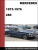 Thumbnail Mercedes-Benz 280 1973-1976 Factory WORKSHOP Service Repair manual Thumbnail Mercedes-Benz 280 1973-1976 Factory WORKSHOP Service Repair manual
