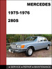 Thumbnail Mercedes-Benz 280S 1975-1976 Factory WORKSHOP Service Repair manual Thumbnail Mercedes-Benz 280S 1975-1976 Factory WORKSHOP Service Repair manual