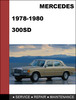 Thumbnail Mercedes-Benz 300SD 1978-1979-1980 Factory WORKSHOP Service Repair manual Thumbnail Mercedes-Benz 300SD 1978-1979-1980 Factory WORKSHOP Service Repair manual