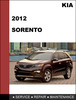 Thumbnail KIA Sorento 2012 Factory Service Repair and Electronic Troubleshooting manual Thumbnail KIA Sorento 2012 Factory Service Repair and Electronic Troubleshooting manual