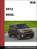 Thumbnail KIA Soul 2012 Factory Service Repair Manual & Electronic Troubleshooting manual Thumbnail KIA Soul 2012 Factory Service Repair Manual & Electronic Troubleshooting manual