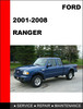 Thumbnail Ford Ranger 2001 to 2008 Factory workshop Service Repair manual Thumbnail Ford Ranger 2001 to 2008 Factory workshop Service Repair manual