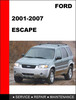 Thumbnail Ford Escape 2001 to 2007 Factory workshop Service Repair manual Thumbnail Ford Escape 2001 to 2007 Factory workshop Service Repair manual