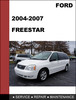 Thumbnail Ford Freestar 2004 to 2007 Factory workshop Service Repair MANUAL