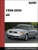 Thumbnail Audi A6 1998 - 2004 OEM Factory Service Repair Workshop Manual Thumbnail Audi A6 1998 - 2004 OEM Factory Service Repair Workshop Manual
