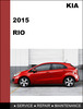 Thumbnail KIA RIO 2015 GDI OEM Factory Service Workshop Repair Manual Thumbnail KIA RIO 2015 GDI OEM Factory Service Workshop Repair Manual