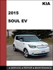 Thumbnail KIA Soul EV 2015 OEM Factory Service Repair Workshop Manual Thumbnail KIA Soul EV 2015 OEM Factory Service Repair Workshop Manual