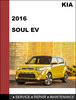 Thumbnail KIA Soul EV 2016 OEM Factory Service Repair Workshop Manual
