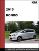 Thumbnail KIA RONDO 2015 Factory Workshop Service Repair Manual