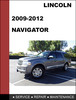 Thumbnail Lincoln Navigator 2009 Factory workshop Service Repair Manual