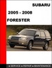 Thumbnail 2005-2006-2007-2008 Subaru Forester Service Repair Manual Thumbnail 2005-2006-2007-2008 Subaru Forester Service Repair Manual