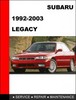 Thumbnail 1992-2003 Subaru Legacy, L, GT Factory Service Repair Manual Thumbnail 1992-2003 Subaru Legacy, L, GT Factory Service Repair Manual