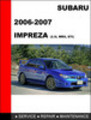 Thumbnail 2006-2007 Subaru Impreza 2.5i wrx STI Repair Service manual Thumbnail 2006-2007 Subaru Impreza 2.5i wrx STI Repair Service manual