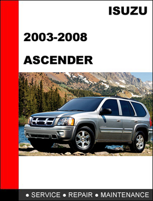 Product picture 2003-2008 Isuzu Ascender Factory Service Repair Manual