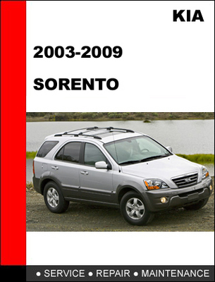 Product picture 2003-2009 KIA Sorento Factory Service Repair Manual