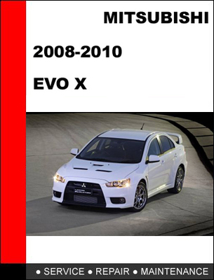 Product picture Mitsubishi Evolution X EVO 10 factory Service Repair Manual 