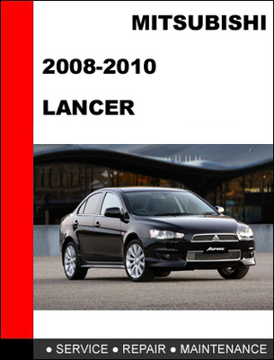Product picture Mitsubishi Lancer 2008-2010 Factory Service Repair Manual