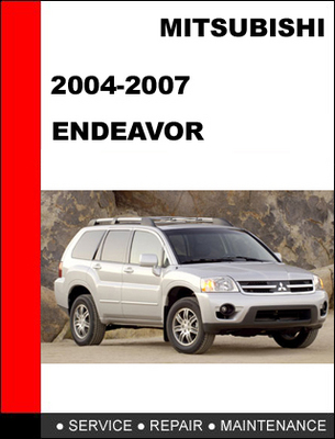 Product picture Mitsubishi Endeavor 2004-2007 Factory Service Repair Manual