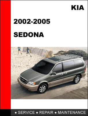 Product picture KIA Carnival Sedona 2002-2005 Workshop Service Repair Manual