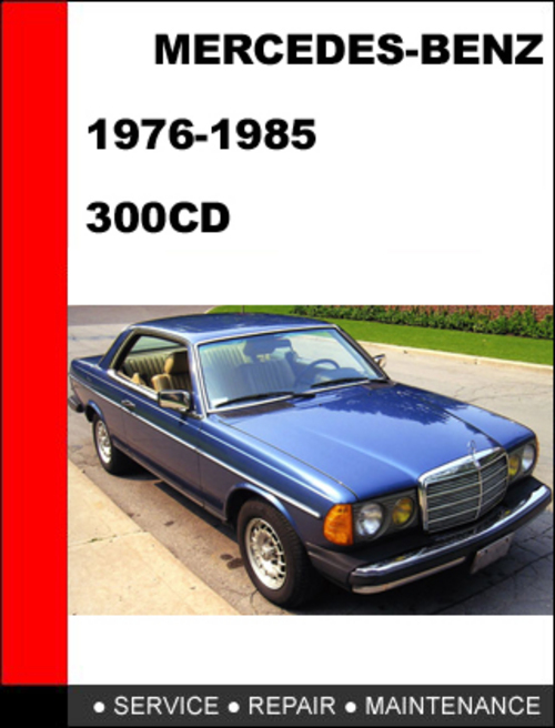 Product picture Mercedes-Benz 300CD 1976-1985 Factory Service Repair Manual