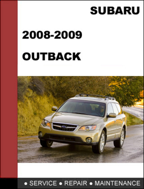 Product picture 2008-2009 Subaru Outback Repair Service manual download