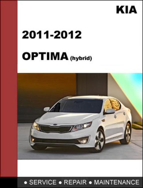 Product picture KIA Optima 2011-2012 Hybrid Service Repair Manual Download