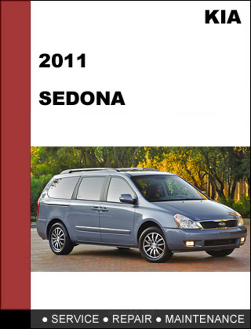Product picture KIA Sedona 2011 Factory Service Repair Manual Download