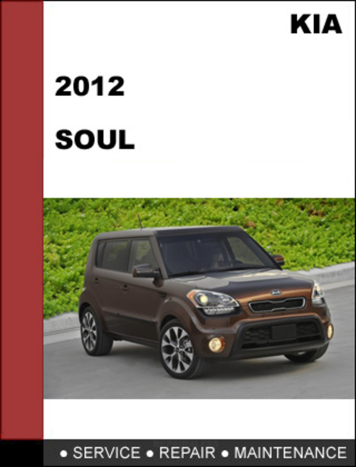 Product picture KIA Soul 2012 Factory Service Repair Manual Download