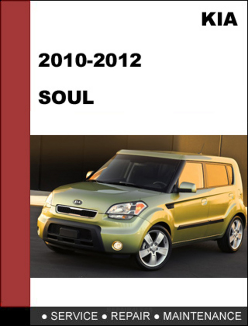 Product picture KIA Soul 2010-2012 OEM Service Repair Manual Download