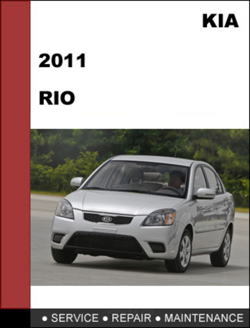 Product picture KIA RIO 2011 OEM Factory Service Repair Manual Download