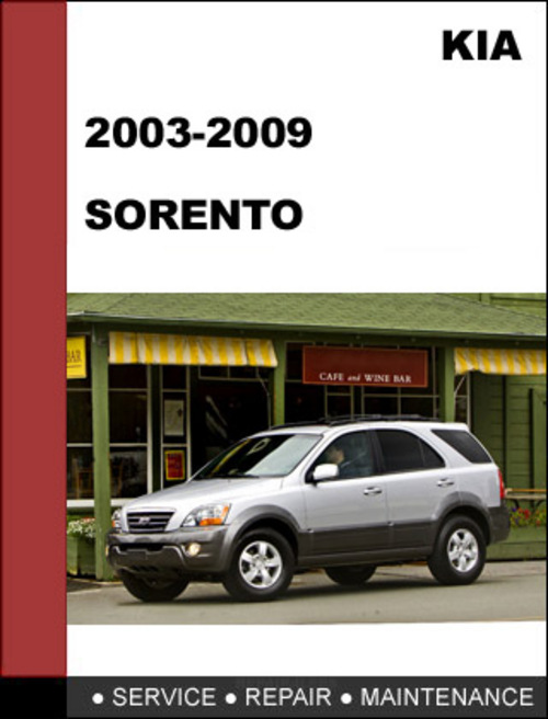 Product picture KIA Sorento 2003-2009 OEM Service Repair Manual Download