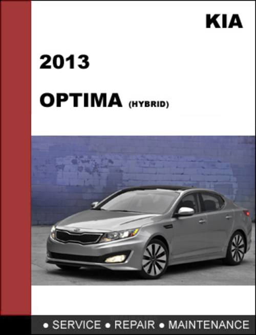 Product picture KIA Optima 2013 Hybrid Factory Service Workshop Repair Manual Download