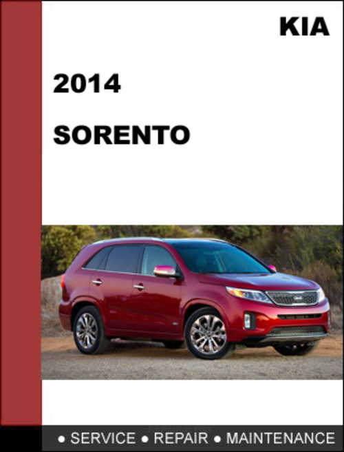 Product picture KIA Sorento 2014 Factory Service Workshop Repair Manual