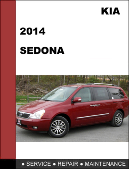 Product picture KIA Sedona 2014 Factory Workshop Service Repair Manual