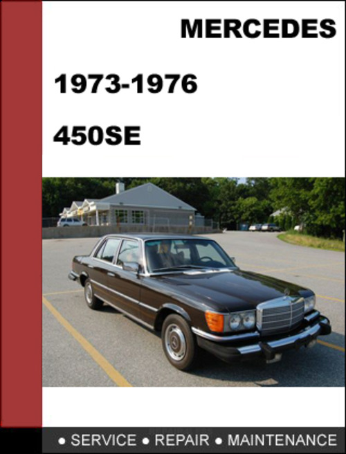 Product picture Mercedes-Benz 450SE 1973-1976 Factory WORKSHOP Service Repair manual